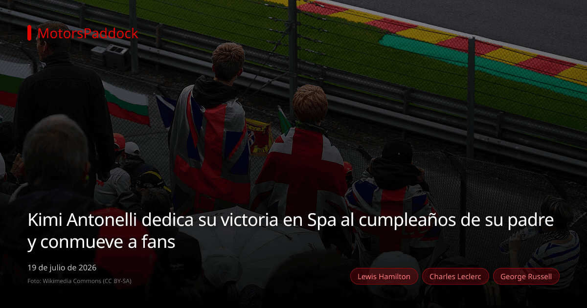 Kimi Antonelli dedica su victoria en Spa al cumpleaños de su padre y conmueve a fans