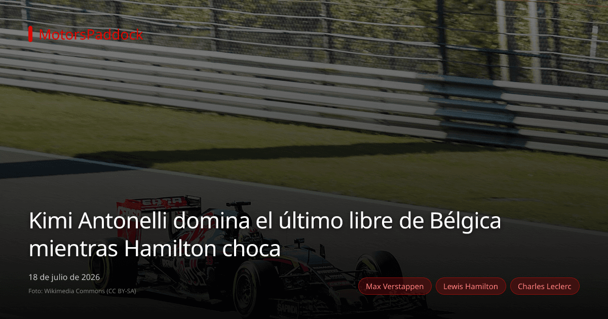 Kimi Antonelli domina el último libre de Bélgica mientras Hamilton choca
