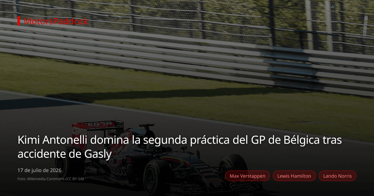 Kimi Antonelli domina la segunda práctica del GP de Bélgica tras accidente de Gasly