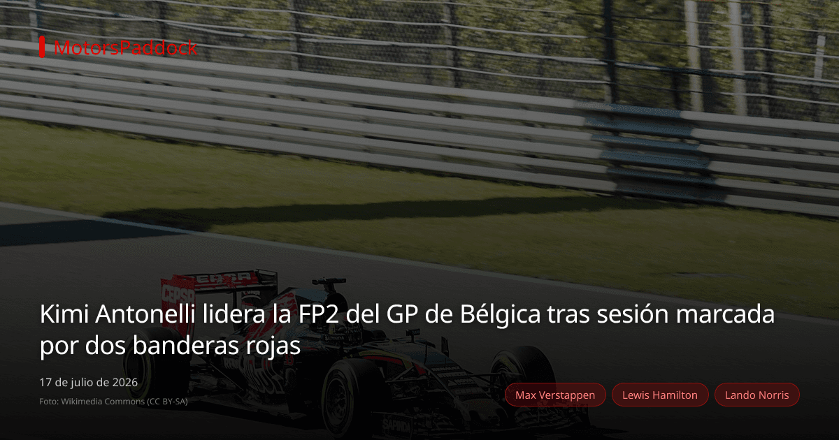 Kimi Antonelli lidera la FP2 del GP de Bélgica tras sesión marcada por dos banderas rojas