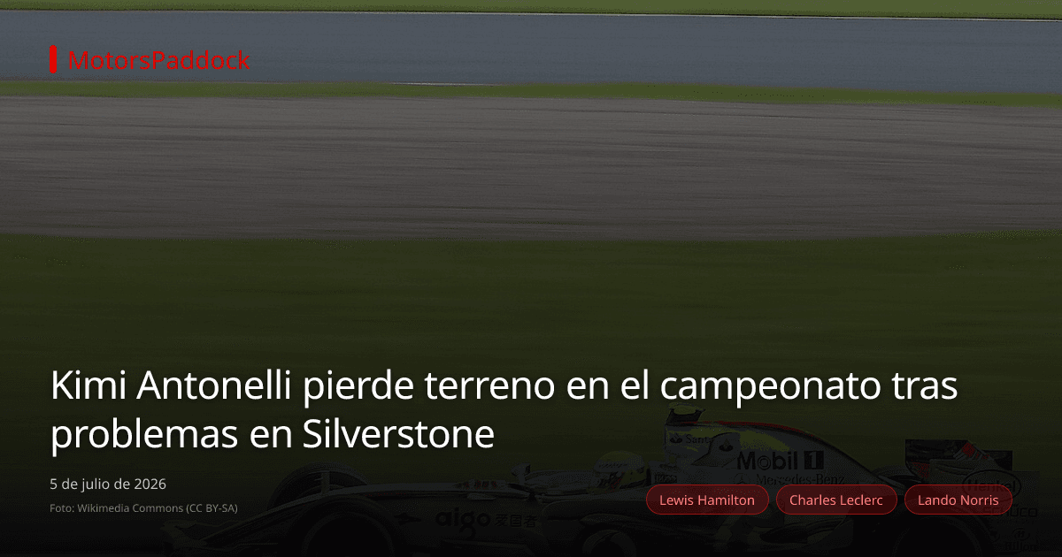 Kimi Antonelli pierde terreno en el campeonato tras problemas en Silverstone