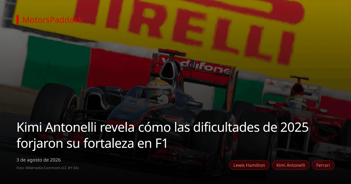Kimi Antonelli revela cómo las dificultades de 2025 forjaron su fortaleza en F1