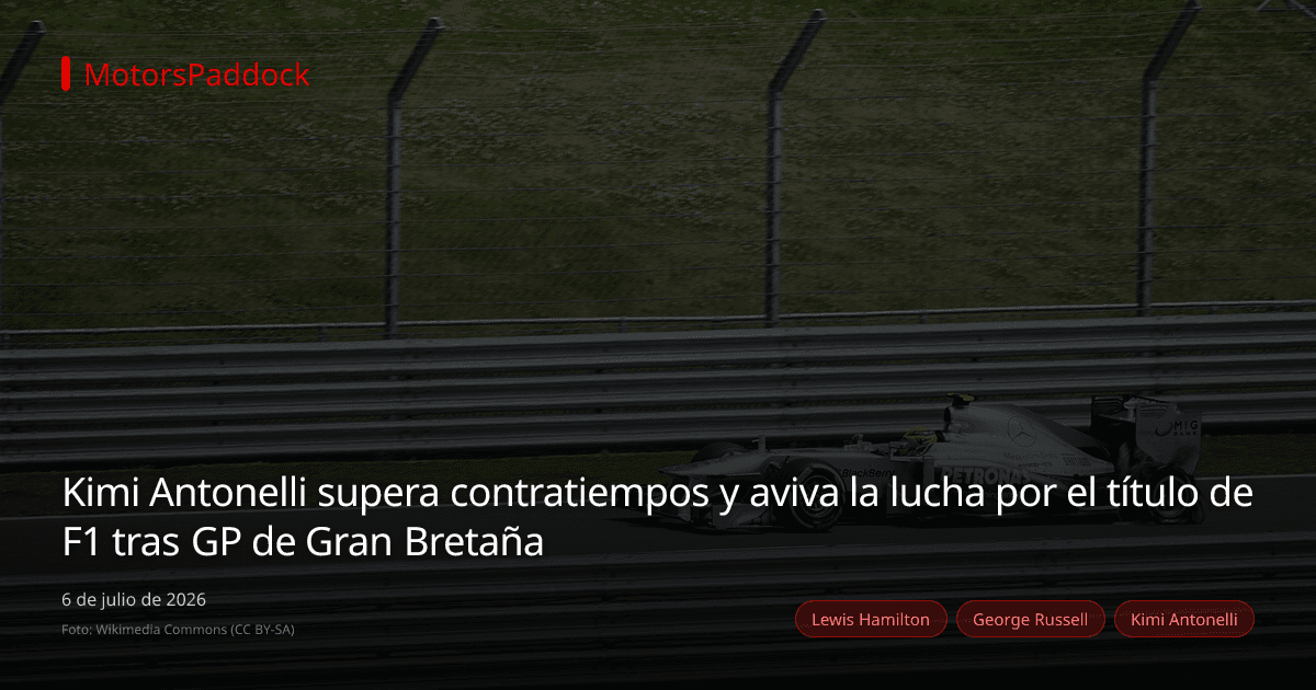 Kimi Antonelli supera contratiempos y aviva la lucha por el título de F1 tras GP de Gran Bretaña