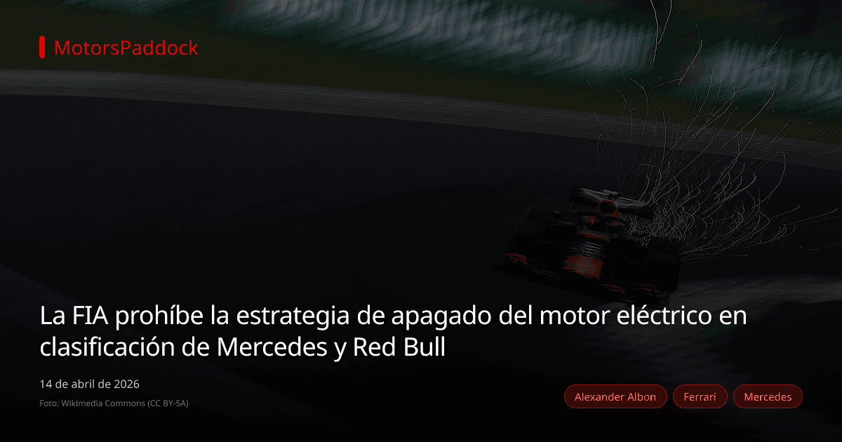 La FIA prohíbe la estrategia de apagado del motor eléctrico en clasificación de Mercedes y Red Bull