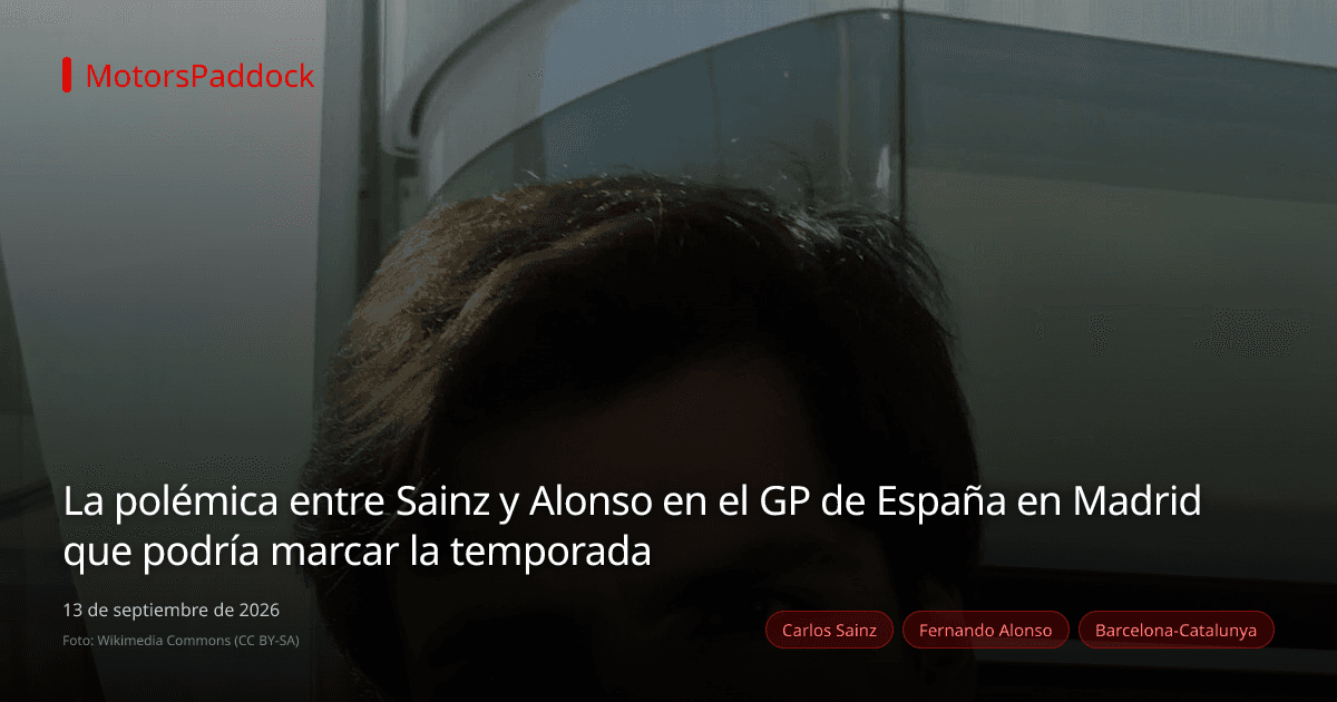 La polémica entre Sainz y Alonso en el GP de España en Madrid que podría marcar la temporada
