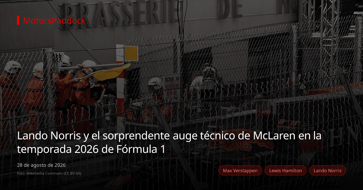 Lando Norris y el sorprendente auge técnico de McLaren en la temporada 2026 de Fórmula 1
