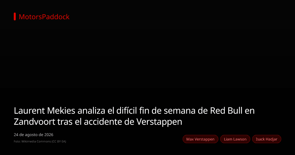 Laurent Mekies analiza el difícil fin de semana de Red Bull en Zandvoort tras el accidente de Verstappen