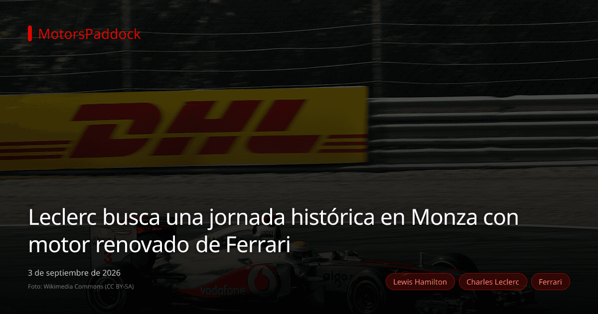 Leclerc busca una jornada histórica en Monza con motor renovado de Ferrari