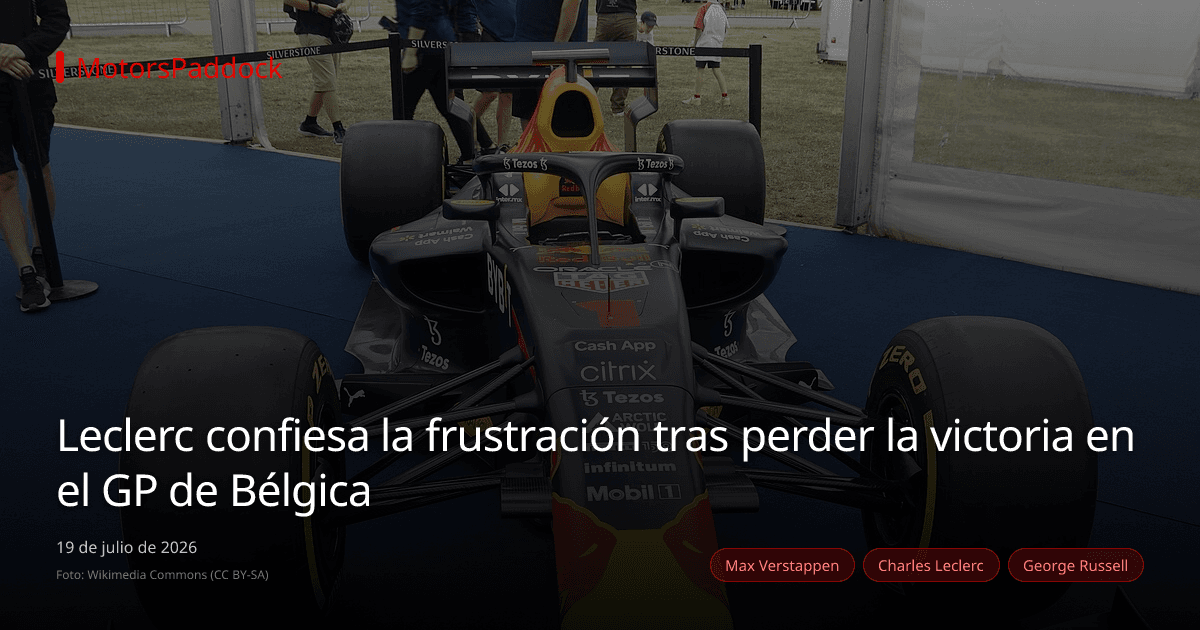 Leclerc confiesa la frustración tras perder la victoria en el GP de Bélgica