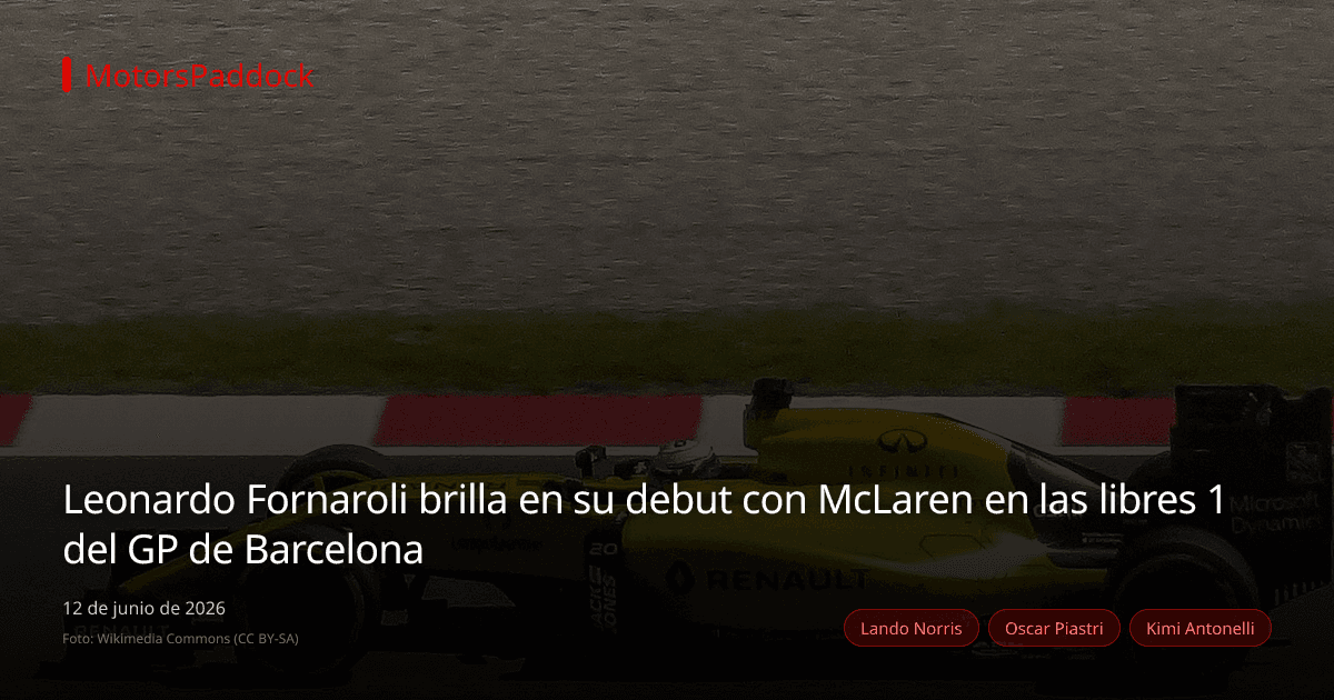 Leonardo Fornaroli brilla en su debut con McLaren en las libres 1 del GP de Barcelona