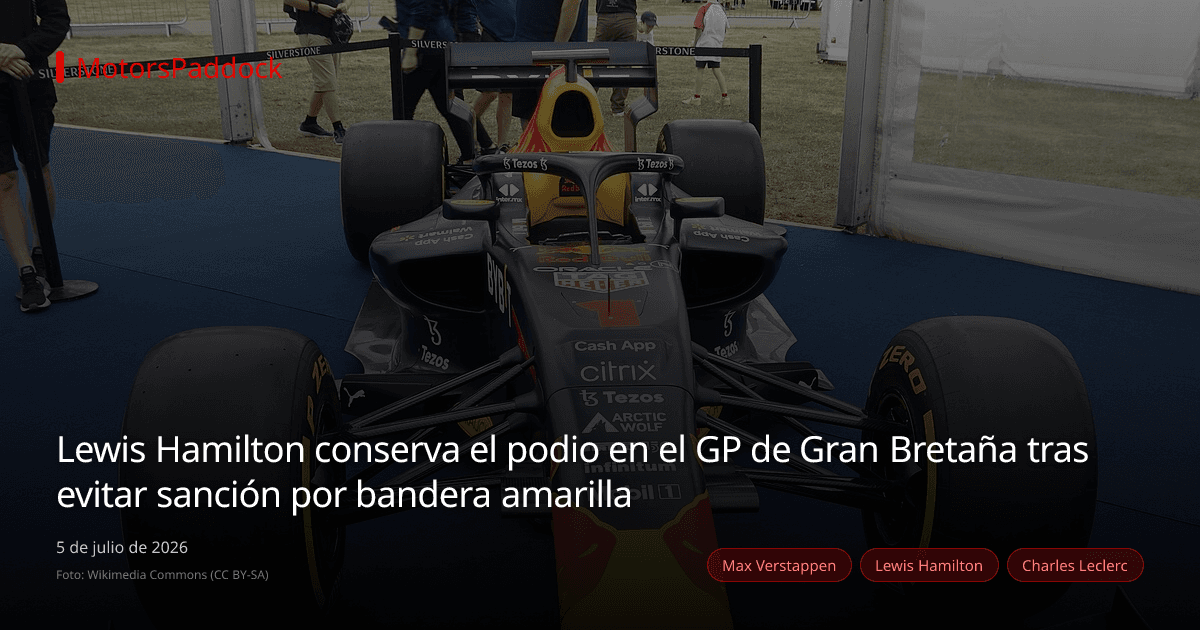 Lewis Hamilton conserva el podio en el GP de Gran Bretaña tras evitar sanción por bandera amarilla