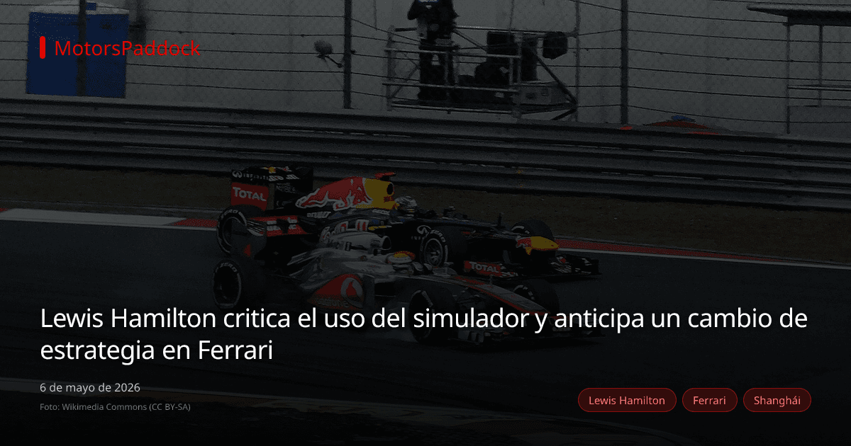 Lewis Hamilton critica el uso del simulador y anticipa un cambio de estrategia en Ferrari