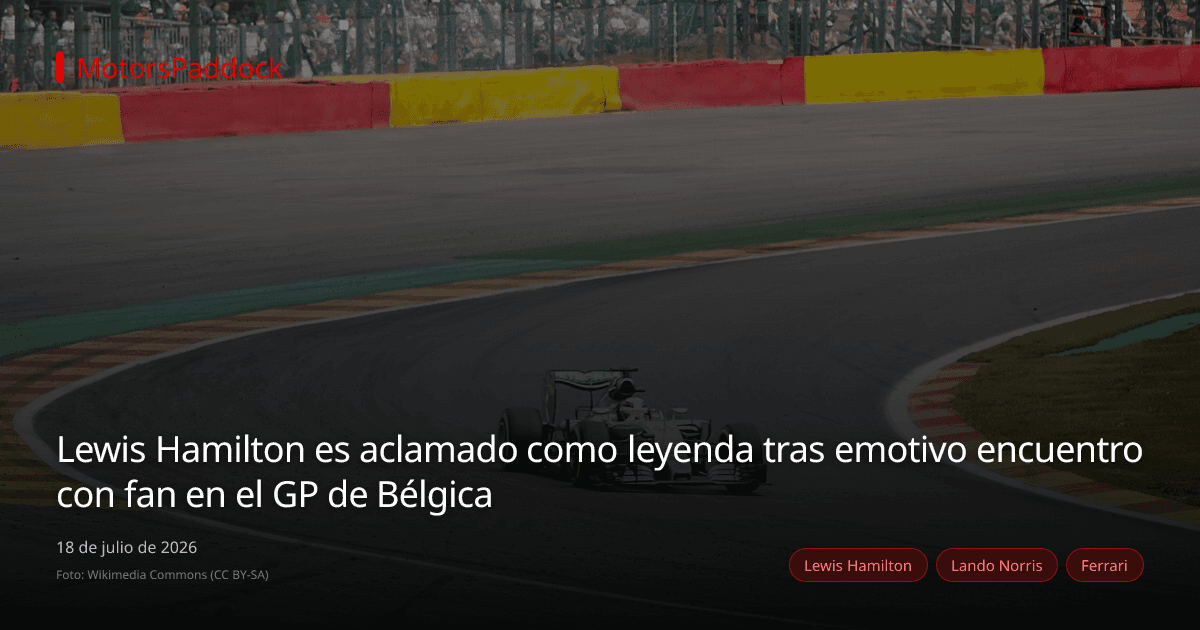 Lewis Hamilton es aclamado como leyenda tras emotivo encuentro con fan en el GP de Bélgica