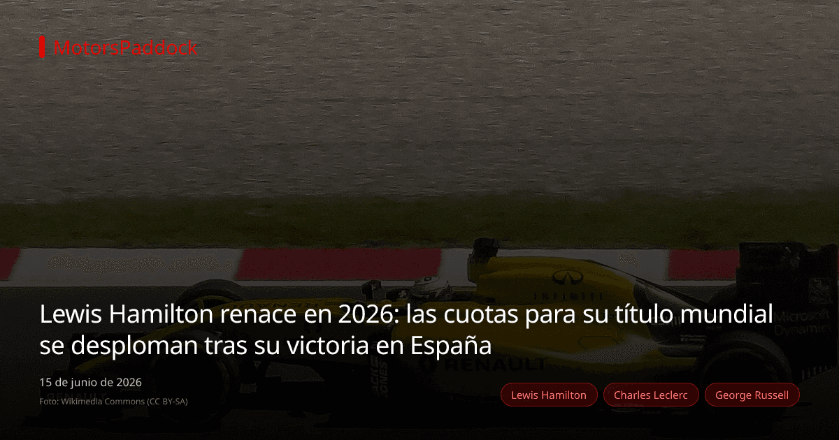 Lewis Hamilton renace en 2026: las cuotas para su título mundial se desploman tras su victoria en España