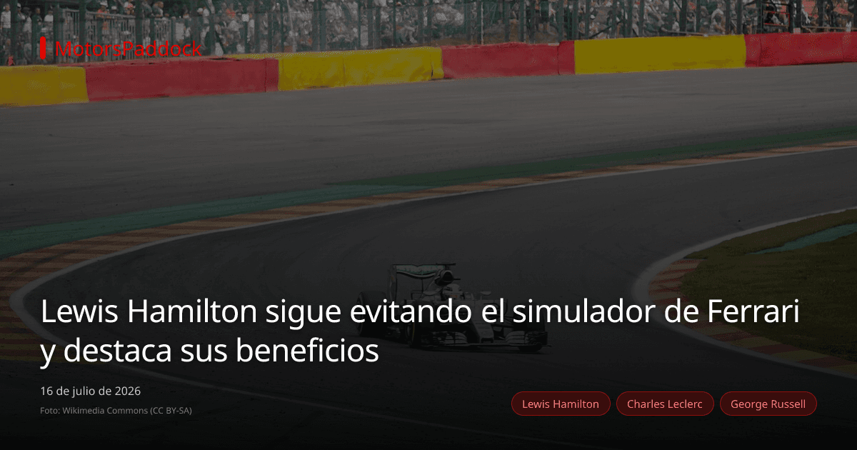 Lewis Hamilton sigue evitando el simulador de Ferrari y destaca sus beneficios