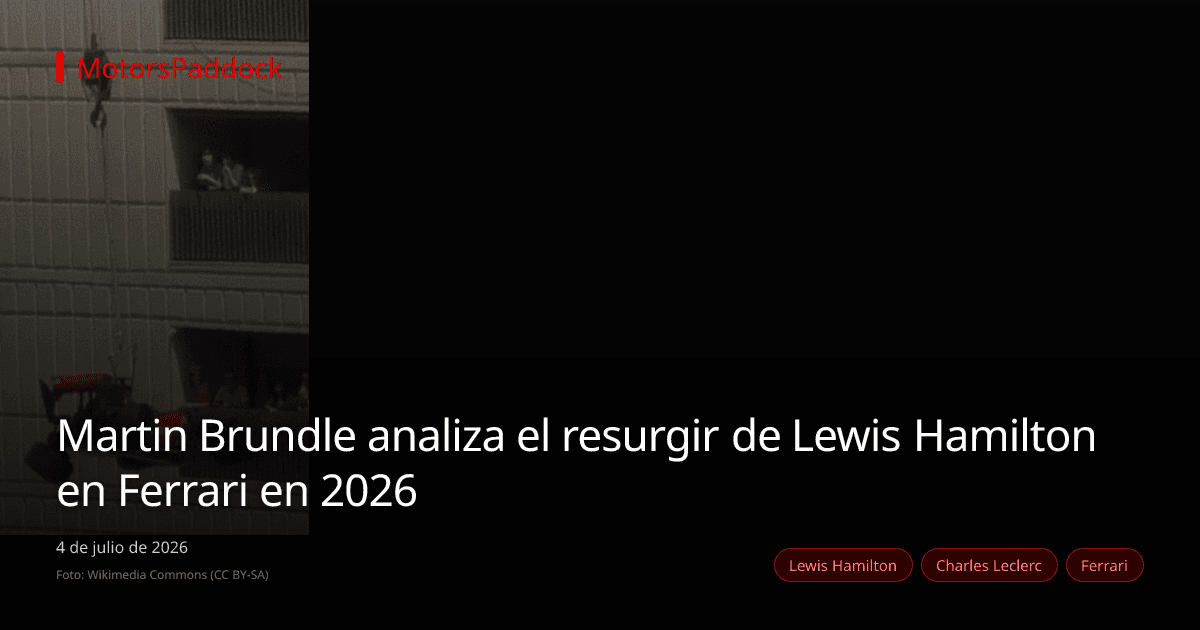Martin Brundle analiza el resurgir de Lewis Hamilton en Ferrari en 2026