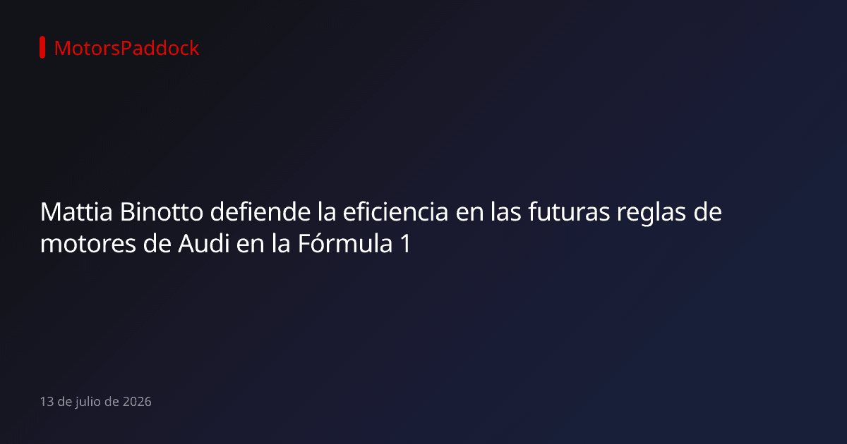 Mattia Binotto defiende la eficiencia en las futuras reglas de motores de Audi en la Fórmula 1