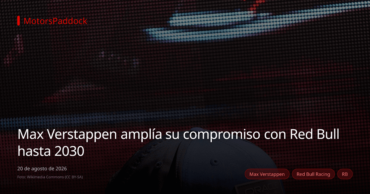 Max Verstappen amplía su compromiso con Red Bull hasta 2030