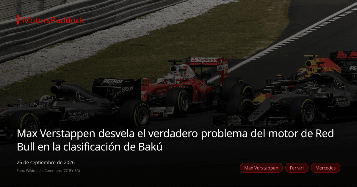 Max Verstappen desvela el verdadero problema del motor de Red Bull en la clasificación de Bakú