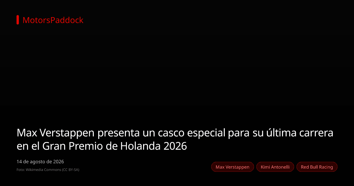 Max Verstappen presenta un casco especial para su última carrera en el Gran Premio de Holanda 2026
