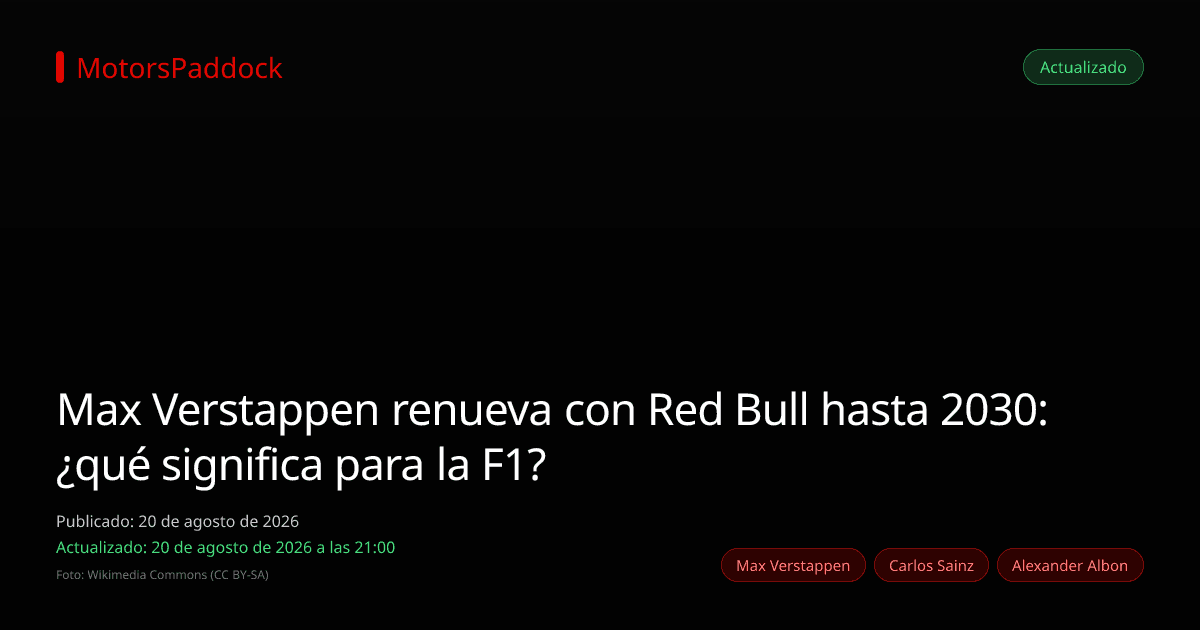 Max Verstappen renueva con Red Bull hasta 2030: ¿qué significa para la F1?