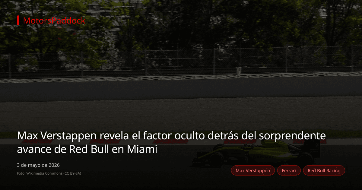 Max Verstappen revela el factor oculto detrás del sorprendente avance de Red Bull en Miami