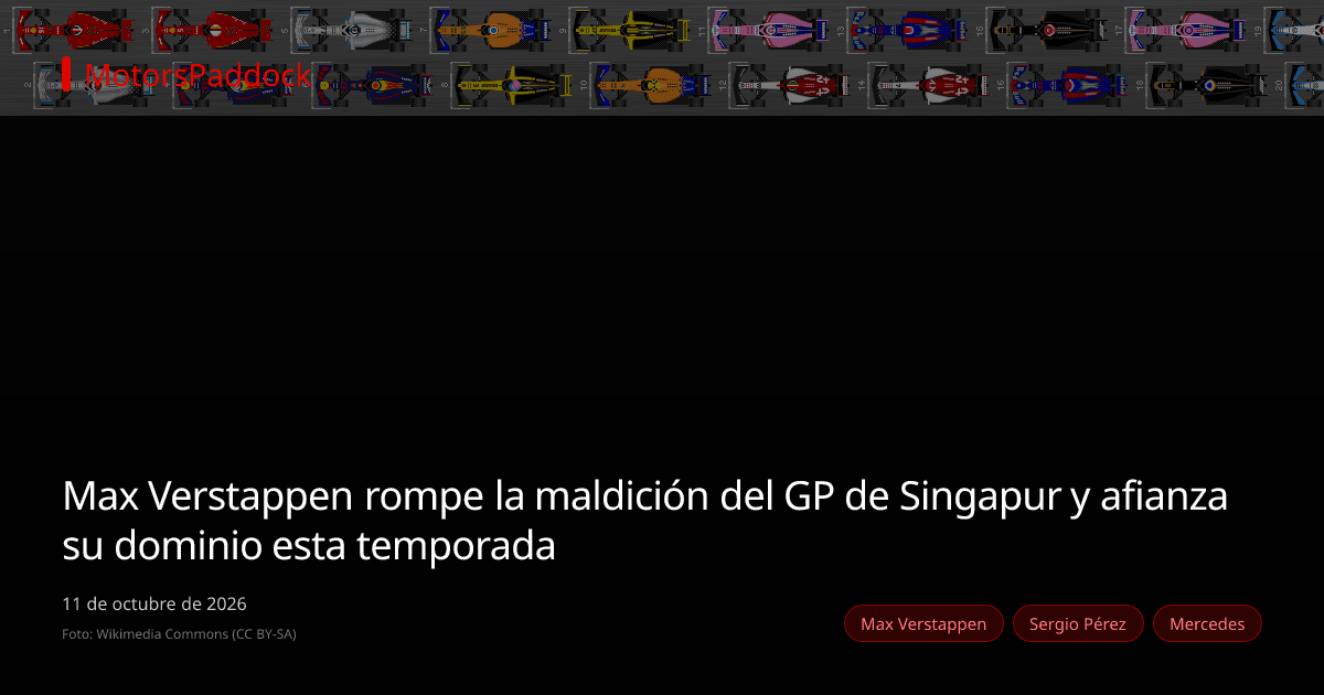 Max Verstappen rompe la maldición del GP de Singapur y afianza su dominio esta temporada
