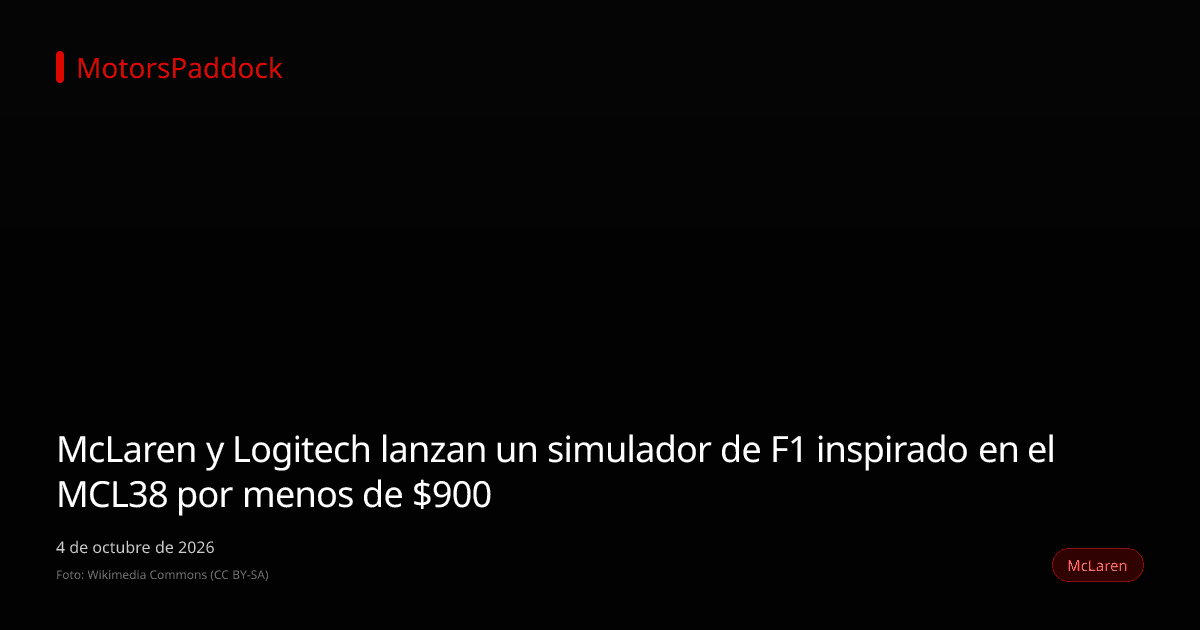 McLaren y Logitech lanzan un simulador de F1 inspirado en el MCL38 por menos de $900