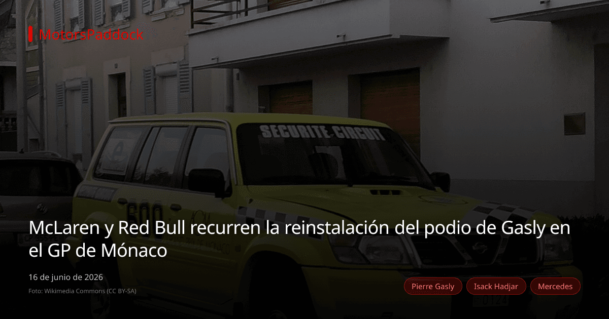 McLaren y Red Bull recurren la reinstalación del podio de Gasly en el GP de Mónaco