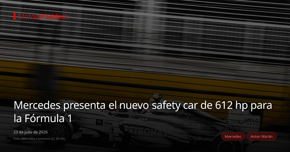 Mercedes presenta el nuevo safety car de 612 hp para la Fórmula 1