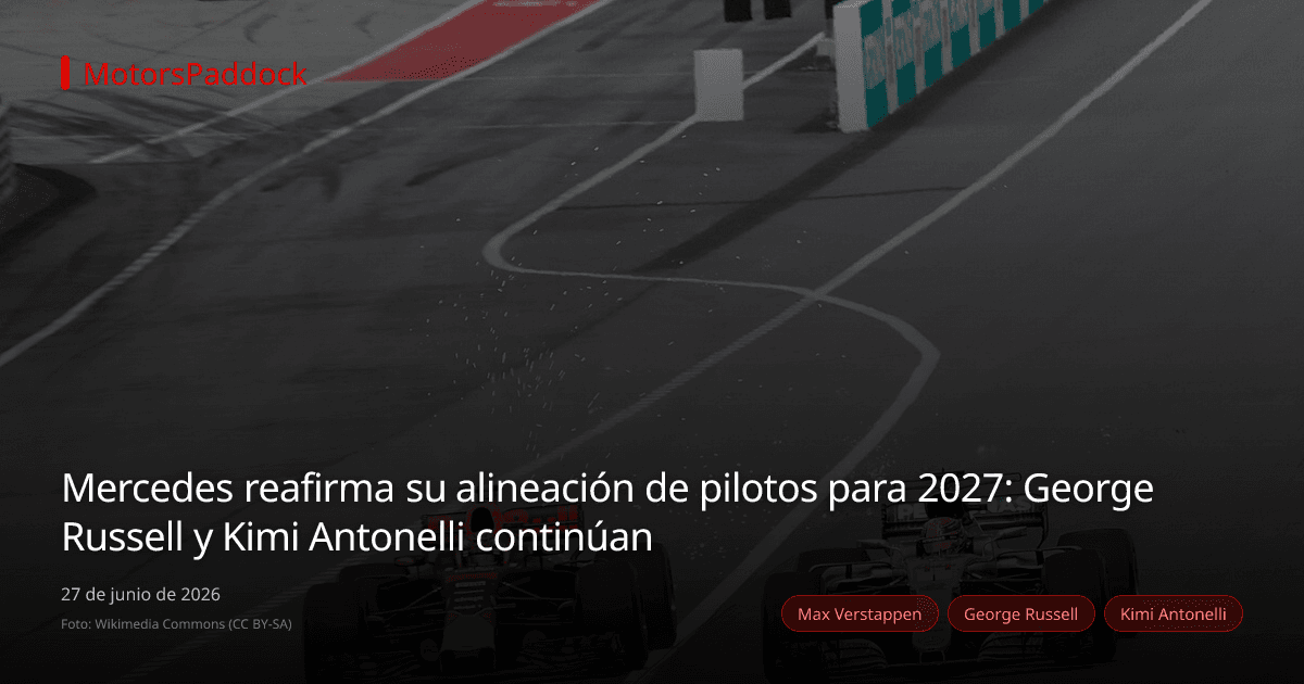 Mercedes reafirma su alineación de pilotos para 2027: George Russell y Kimi Antonelli continúan