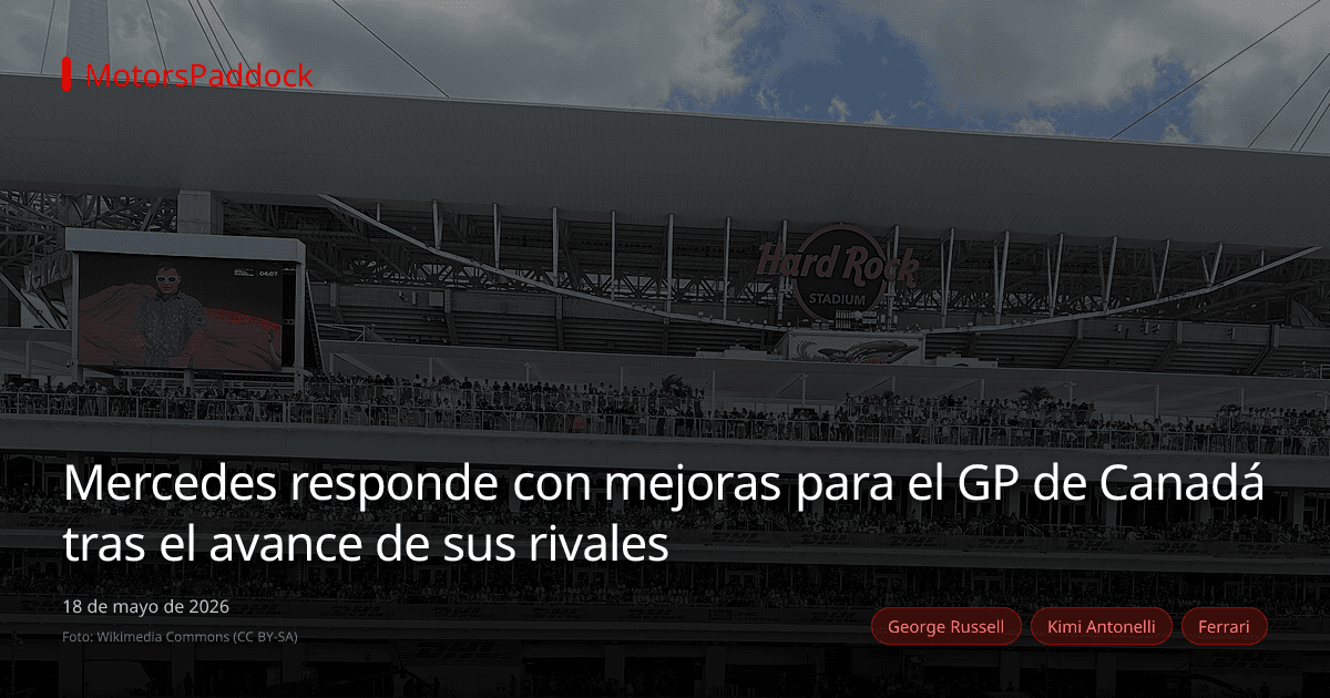 Mercedes responde con mejoras para el GP de Canadá tras el avance de sus rivales