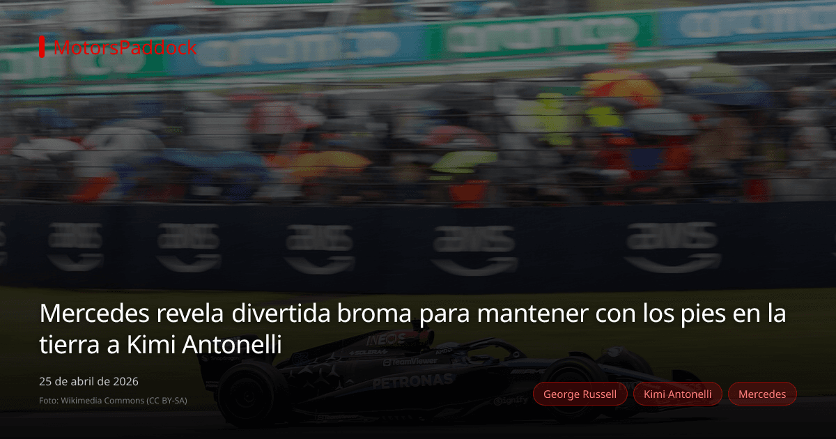 Mercedes revela divertida broma para mantener con los pies en la tierra a Kimi Antonelli