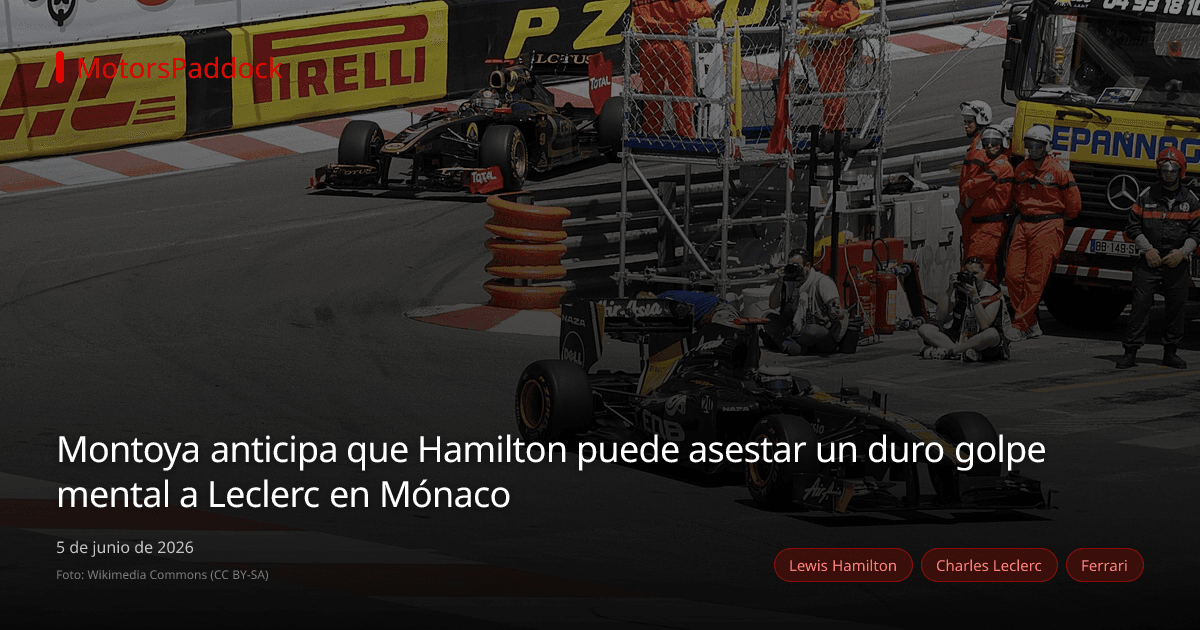 Montoya anticipa que Hamilton puede asestar un duro golpe mental a Leclerc en Mónaco