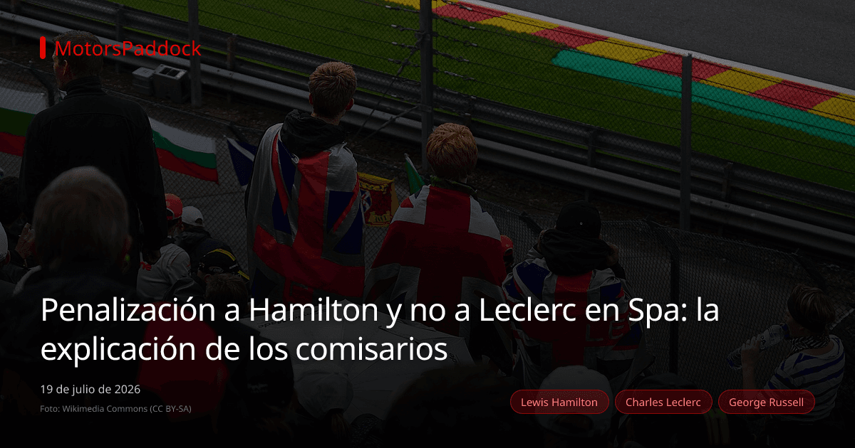 Penalización a Hamilton y no a Leclerc en Spa: la explicación de los comisarios