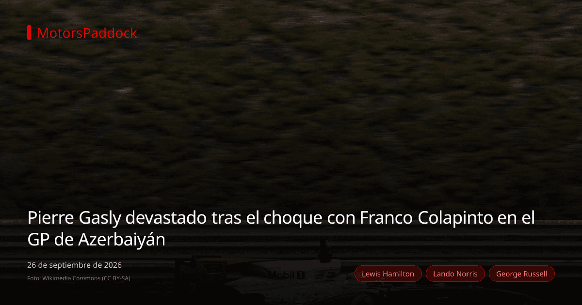 Pierre Gasly devastado tras el choque con Franco Colapinto en el GP de Azerbaiyán