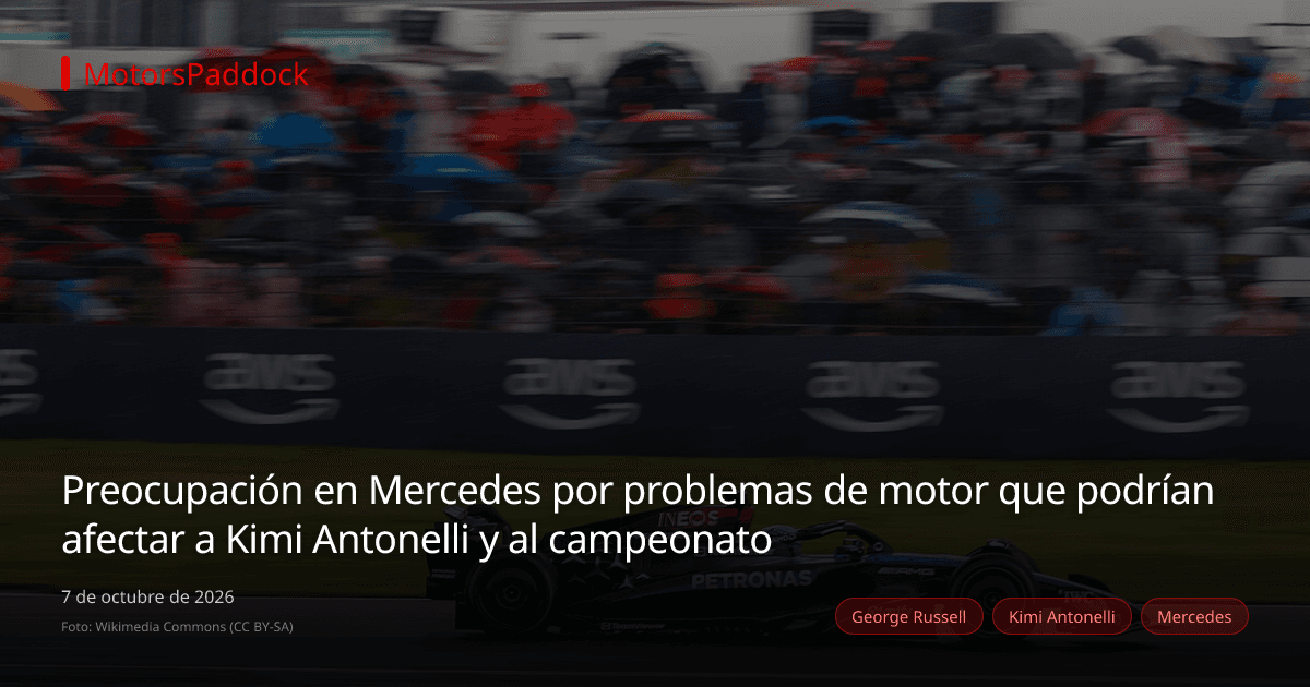 Preocupación en Mercedes por problemas de motor que podrían afectar a Kimi Antonelli y al campeonato