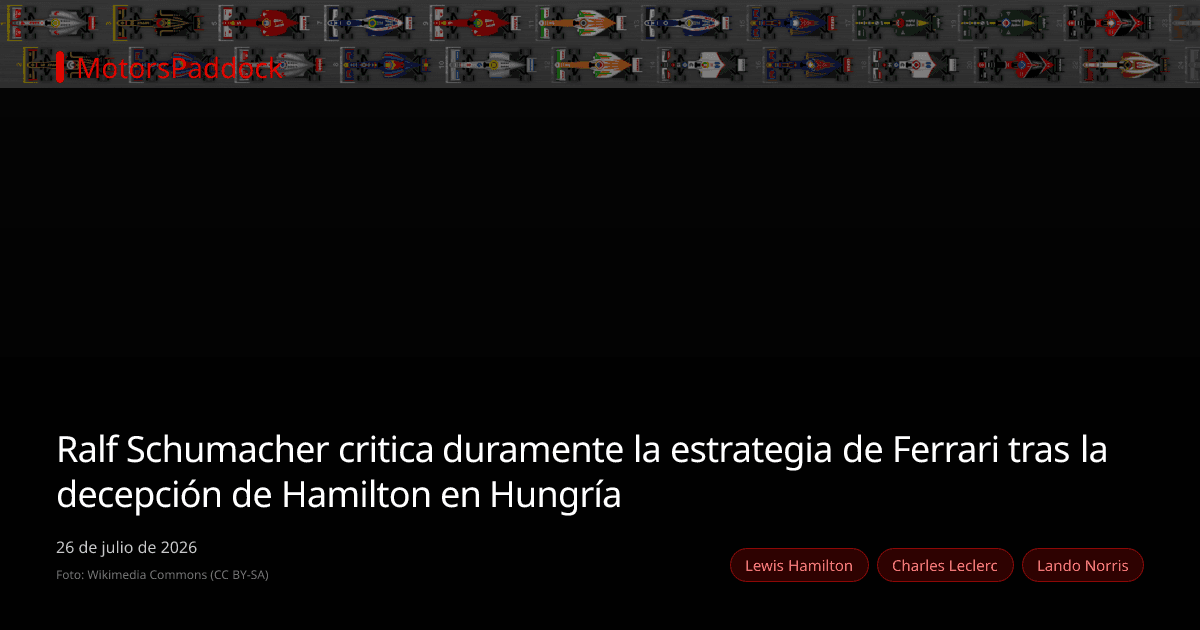 Ralf Schumacher critica duramente la estrategia de Ferrari tras la decepción de Hamilton en Hungría