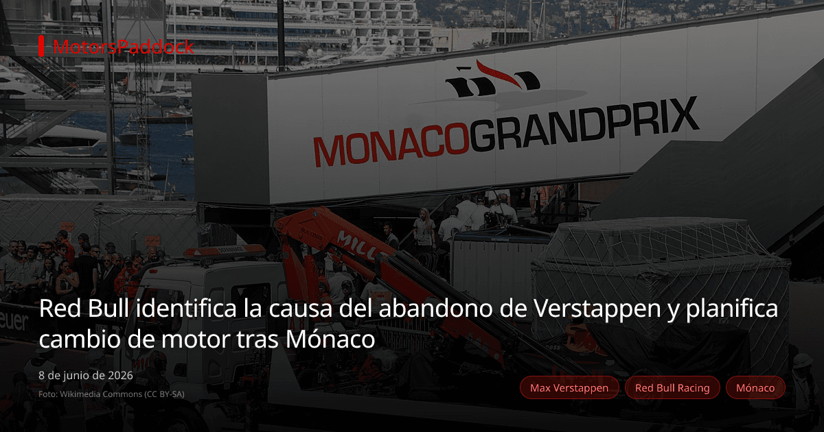 Red Bull identifica la causa del abandono de Verstappen y planifica cambio de motor tras Mónaco