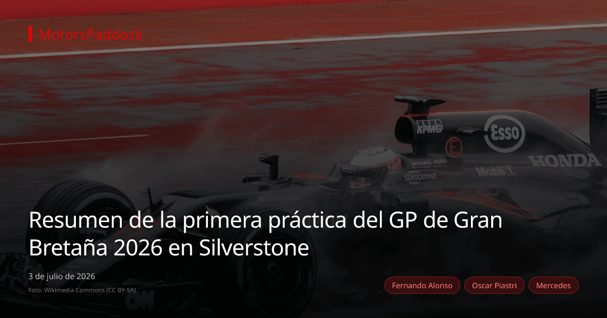 Resumen de la primera práctica del GP de Gran Bretaña 2026 en Silverstone