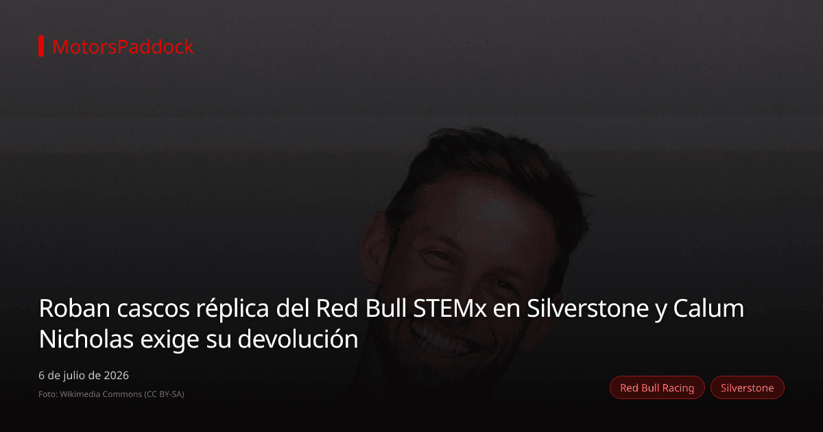 Roban cascos réplica del Red Bull STEMx en Silverstone y Calum Nicholas exige su devolución