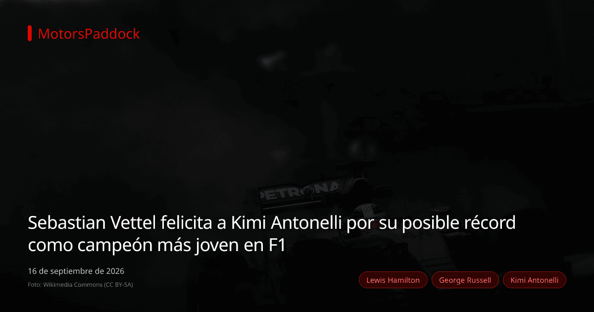 Sebastian Vettel felicita a Kimi Antonelli por su posible récord como campeón más joven en F1