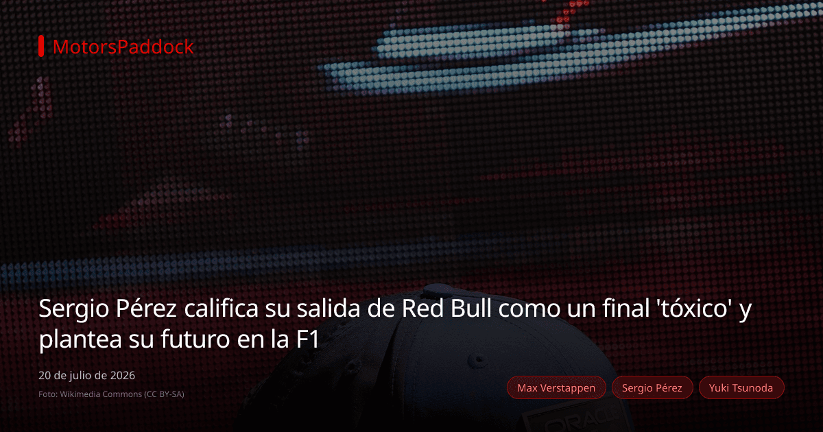 Sergio Pérez califica su salida de Red Bull como un final 'tóxico' y plantea su futuro en la F1