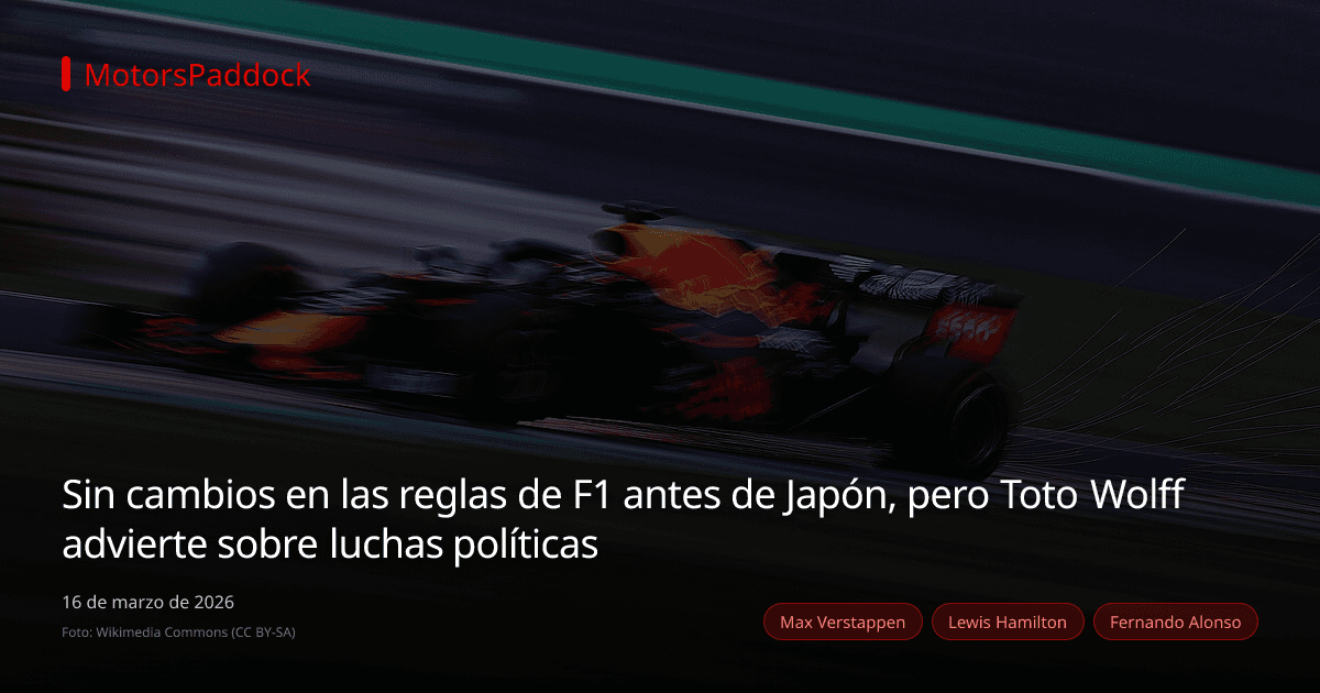 Sin cambios en las reglas de F1 antes de Japón, pero Toto Wolff advierte sobre luchas políticas