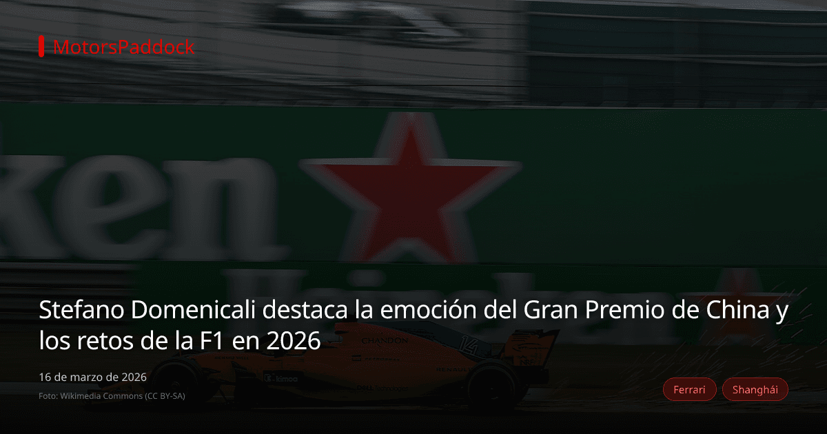 Stefano Domenicali destaca la emoción del Gran Premio de China y los retos de la F1 en 2026