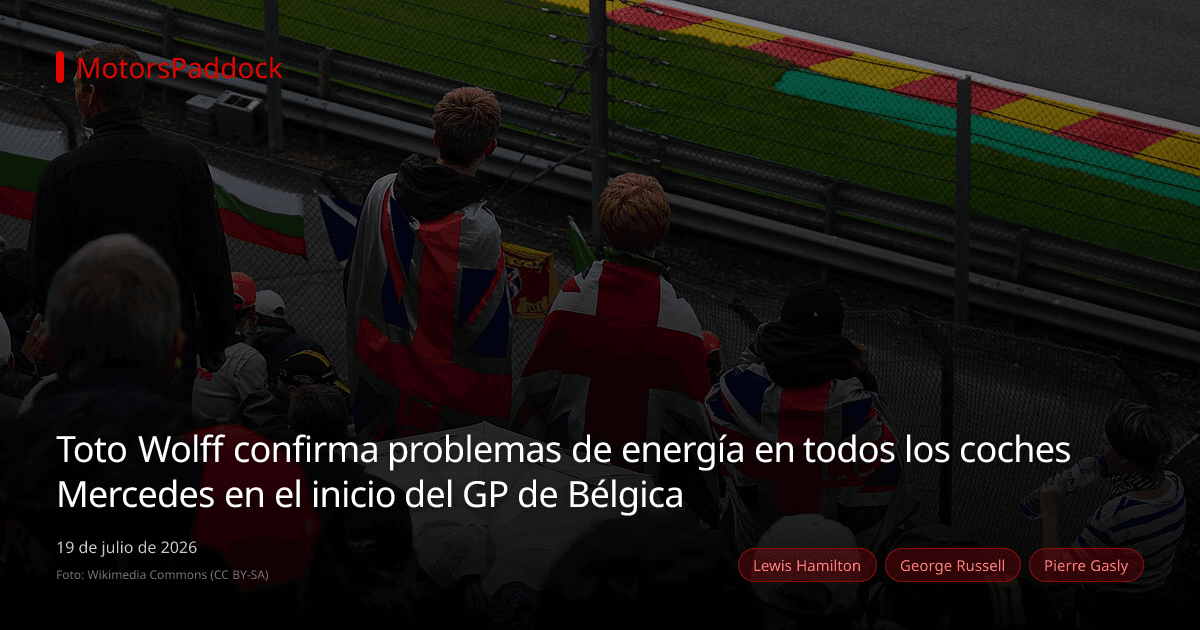 Toto Wolff confirma problemas de energía en todos los coches Mercedes en el inicio del GP de Bélgica