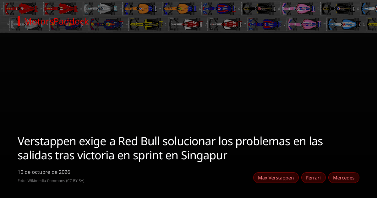 Verstappen exige a Red Bull solucionar los problemas en las salidas tras victoria en sprint en Singapur