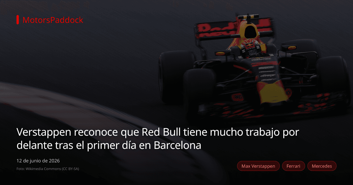 Verstappen reconoce que Red Bull tiene mucho trabajo por delante tras el primer día en Barcelona