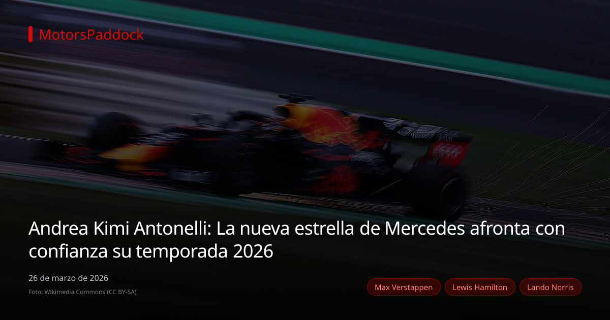 Andrea Kimi Antonelli: La nueva estrella de Mercedes afronta con confianza su temporada 2026