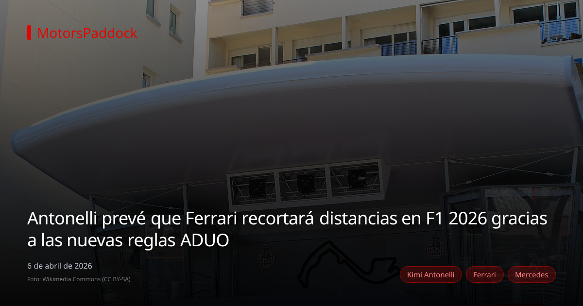 Antonelli prevé que Ferrari recortará distancias en F1 2026 gracias a las nuevas reglas ADUO